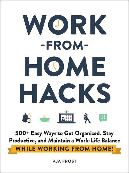 Title details for Work-from-Home Hacks by Aja Frost - Available